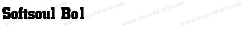 Softsoul Bold字体转换
